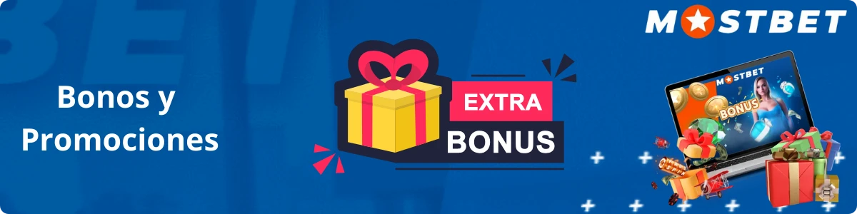 Bonos y Promociones Mostbet