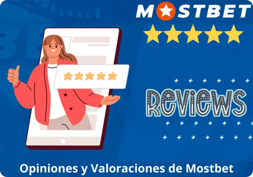 Opiniones y Valoraciones de Mostbet