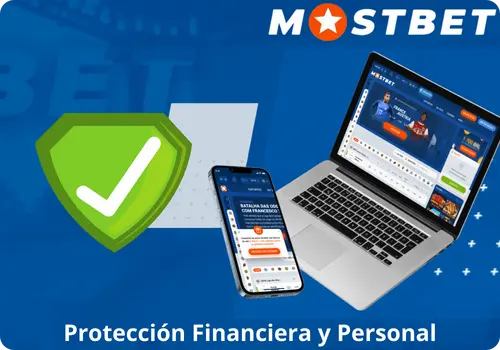 Protección Financiera y Personal en Mostbet